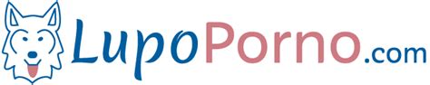 luoi porno|Video Porno Gratis – LupoPorno.com